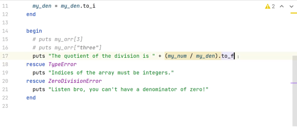 Ruby code outputting the result of a division or a custom error message